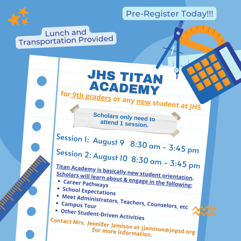 JHS Titan Academy August 2022 Jacksonville High School