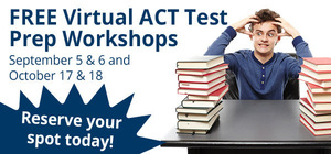 FREE ACT Prep Workshops October 17 & 18